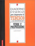 Quaderno d'Esercizi per Imparare il Tedesco... e non dimenticarlo più — Libro