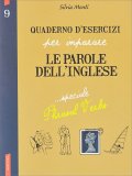 Quaderno d'Esercizi per Imparare le Parole dell'Inglese - Vol. 9 — Libro