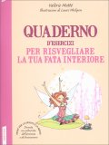 Quaderno d'Esercizi per Risvegliare la tua Fata Interiore — Quaderno