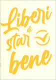 Quaderno Macrolibrarsi - Liberi di Star Bene — Quaderno