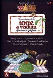 Il Quaderno delle Torte di Verdura Sfornate e Grigliate — Libro