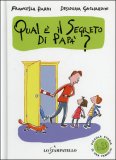 Qual è il Segreto di Papà? — Libro