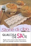 Qualcosa che sa di Te - Storie di Cibo — Libro
