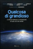 Qualcosa di Grandioso — Libro