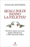 Quali Soldi Fanno la Felicità? — Libro