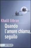 Quando l'Amore Chiama, Seguilo — Libro