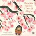 Quando Cadono i Fiori di Ciliegio — Libro