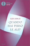 Quando hai perso le Ali — Libro