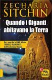 Quando i Giganti abitavano la Terra
