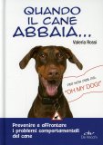 Quando il Cane Abbaia...  — Libro
