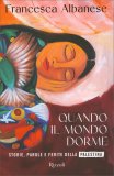 Quando il Mondo Dorme — Libro