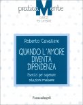 Quando l'Amore diventa Dipendenza — Libro