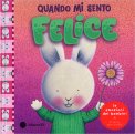 Quando Mi Sento - Felice — Libro