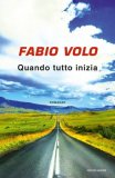 Quando Tutto Inizia — Libro