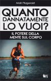 Quanto Dannatamente lo Vuoi? — Libro