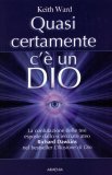 Quasi Certamente c'è un Dio  — Libro