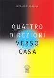Quattro Direzioni Verso Casa — Libro