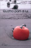 Quattro Parti di Lui — Libro