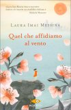 Quel che Affidiamo al Vento — Libro