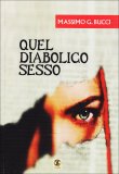 Quel Diabolico Sesso  — Libro