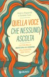 Quella Voce che Nessuno Ascolta — Libro