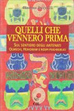 Quelli che Vennero Prima — Libro