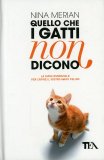 Quello che i Gatti non Dicono  — Libro