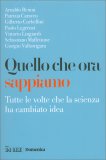 Quello che ora sappiamo — Libro