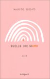 Quello che Siamo — Libro