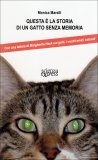 Questa è la Storia di un Gatto senza Memoria  — Libro