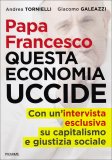 Questa Economia Uccide  — Libro