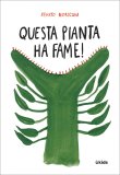 Questa Pianta Ha Fame! — Libro