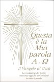 Questa è la Mia Parola - A e Ω — Libro