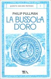 Queste Oscure Materie Vol.1 - La Bussola D'oro — Libro