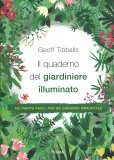 Il Quaderno del Giardiniere Illuminato — Libro