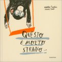Questo è Molto Strano — Libro
