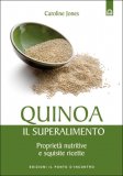 Quinoa, il Superalimento  — Libro