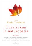 Curarsi con la Naturopatia Vol. 1 — Libro