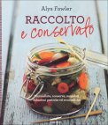 Raccolto e Conservato  — Libro