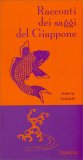 Racconti dei Saggi del Giappone — Libro