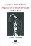 Racconti di Nativi Americani - American Indian Stories — Libro