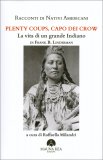 Racconti di Nativi Americani - Plenty Coups, Capo dei Crow — Libro