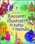 Racconti Illustrati da Tutto il Mondo — Libro