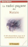 Le Radici Pagane del Natale — Libro
