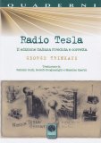 Radio Tesla - I Segreti della radio di Tesla e dell'energia senza fili — Libro