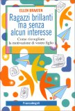 Ragazzi Brillanti ma Senza Alcun Interesse — Libro
