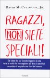 Ragazzi, non siete Speciali!  — Libro