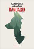 Randagio — Libro