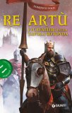 Re Artù E I Cavalieri Della Tavola Rotonda