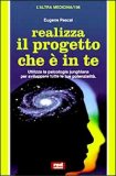 Realizza il Progetto che è In Te — Libro